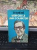 Iosefini, Memoriile unui scamator, editura Junimea, Iași 1980, 107