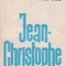 Jean-Christophe, Volumul I - Zorile. Dimineata. Adolescentul