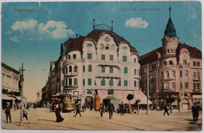 1916 - Oradea, hotel Vulturul Negru (jud. Bihor)color