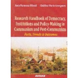 Research handbook of democracy, institutions and policy-making in communism and post-communism