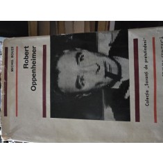 ROBERT OPPENHEIMER , COLECTIA SAVANTI DE PRETUTINDENI , 1967