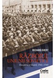 Razboiul Uniunii Sovietice. Dezastru si triumf 1941&ndash;1945, Corint