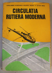 CIRCULATIA RUTIERA MODERNA de HARALAMBIE VLASCEANU ...VICTOR BEDA , 1976 foto