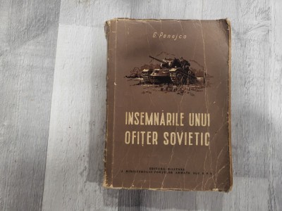 Insemnarile unui ofiter sovietic de G.Penejco foto