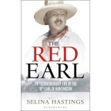The Red Earl : The Extraordinary Life of the 16th Earl of Huntingdon