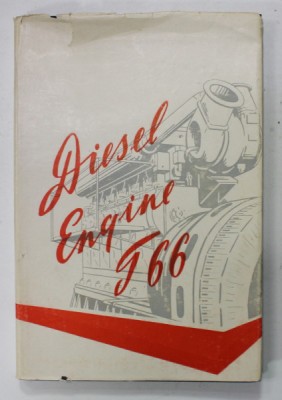 DIESEL ENGINE D 66 , DESIGN AND MAINTENANCE INSTRUCTIONS , ANII &amp;#039;60 foto