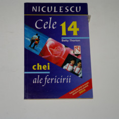 Cele 14 chei ale fericirii - Betty Thorton