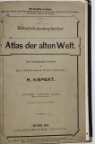 HISTORISCH - GEOGRAPHISCHER ATLAS DER ALTEN WELT von H. KIEPERT , 1878