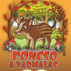 Poncsó a vadmalac - Tóth Kálmán