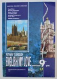 PATHWAY TO ENGLISH - ENGLISH MY LOVE - STUDENT&#039; S BOOK 9 th GRADE - L1 by RADA BALAN... RODICA VULCANESCU , 2004