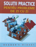 Solutii Practice Pentru Probleme De Zi Cu Zi - Necunoscut ,558254, READER&#039;s DIGEST