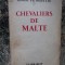 Roger Peyrefitte - Chevaliers de Malte