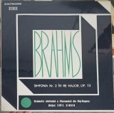 Vinil Johannes Brahms - Simfonia Nr. 2 in Re Major, Electrecord, LP, Muzica Clasica, 1976