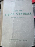 CURS DE FIZICA GENERALA - S.E. FRIS VOL.1