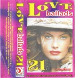 Caseta Audio Love Ballads 21 Compilatie Studio Recording Muzica
