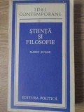 STIINTA SI FILOSOFIE-MARIO BUNGE