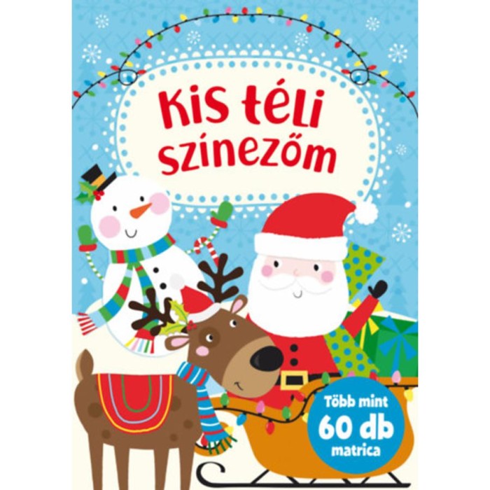 Kis t&eacute;li sz&iacute;nezőm - T&ouml;bb mint 60 db matrica - Nagy M&aacute;ria