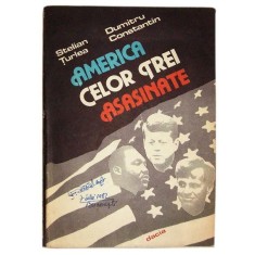 America celor 3 asasinate( Dallas, Memphis, Los Angeles)