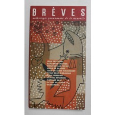 BREVES - ANTHOLOGIE PERMANENTE DE LA NOUVELLE , NO . 94 , 2010