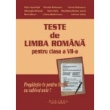 Teste de limba romana pentru clasa a VII-a