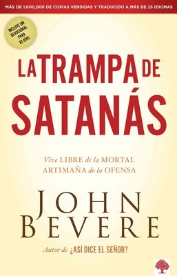La Trampa de Satanas: Viva Libre de la Mortal Artimana de la Ofensa foto