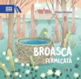 Broasca fermecata/Fratii Grimm