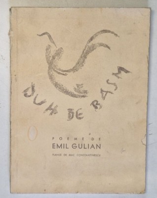 DUH DE BASM , poeme de EMIL GULIAN , planse de MAC CONSTANTINESCU , 1934 , DEDICATIE foto