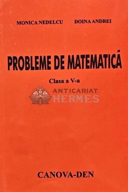 Probleme de matematica, clasa a V-a - 2001 - Monica Nedelcu (L241)