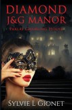Diamond J&amp;G Manor Parlay Gambling House