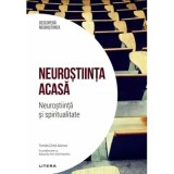 Neurostiinta acasa. Neurostiinta si spiritualitate. Volumul 50. Descopera Neurostiinta - E. A. Dal Maschio, Tomas Ortiz Alonso