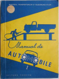 Manual de automobile, vol. I. Manual pentru scolile profesionale &ndash; V. Toma, T. Pavelescu