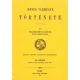 Heves v&aacute;rmegye t&ouml;rt&eacute;nete III. - Szederk&eacute;nyi N&aacute;ndor