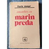 Florin Mugur - Convorbiri cu Marin Preda