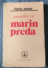 Florin Mugur - Convorbiri cu Marin Preda