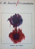 Fecundatia - C.R. Austin, 1967, Agro-Silvica, Biologie, Carte veche, Romana, 136 pagini