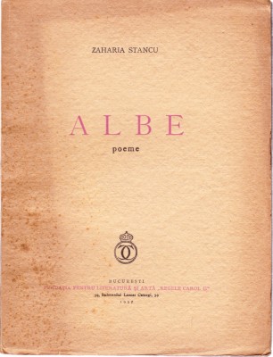 AS - ZAHARIA STANCU - ALBE POEME foto