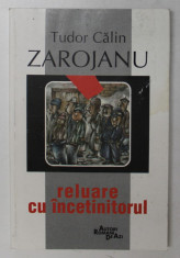 RELUARE CU INCETINITORUL de TUDOR CALIN ZAROJANU , 1997 foto