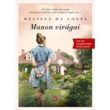 Manon vir&aacute;gai - M&eacute;lissa Da Costa