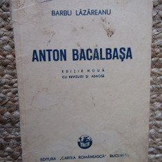 ANTON BACALBASA - BARBU LAZAREANU