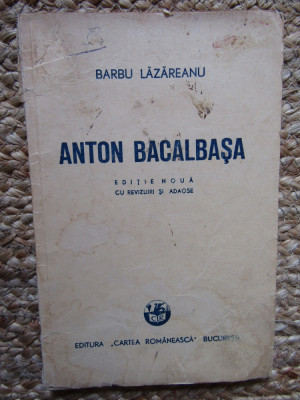 ANTON BACALBASA - BARBU LAZAREANU foto