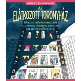 Sz&iacute;nezz &eacute;s nyomozz - Az El&aacute;tkozott Toronyh&aacute;z - Alessandra Santelli