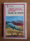 Ion Agarbiceanu, Octavian Goga, Eugen Lovinescu s.a - Pagini de epopee