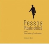 Ploaie oblica (Audiobook) - Fernando Pessoa