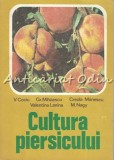 Cumpara ieftin Cultura Piersicului - V. Cociu, Gr. Mihaescu, Creola Manescu, Valentina Lenina