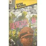 Sven Hassel - General SS (editia 1992)