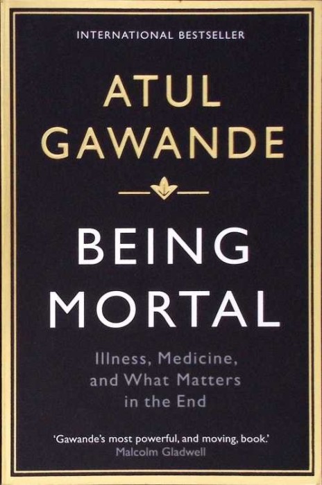 BEING MORTAL-ATUL GAWANDE-334140