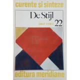 Paul Overy - De Stijl (Editia: 1979)