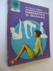 Gimnastica si masajul (40) - Olga Tuduri