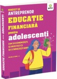 Educatie financiara pentru adolescenti, Gama