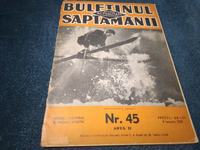 REVISTA BULETINUL SAPTAMANII NR 45 1939 foto